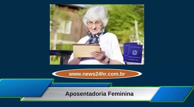 Aposentadoria Feminina