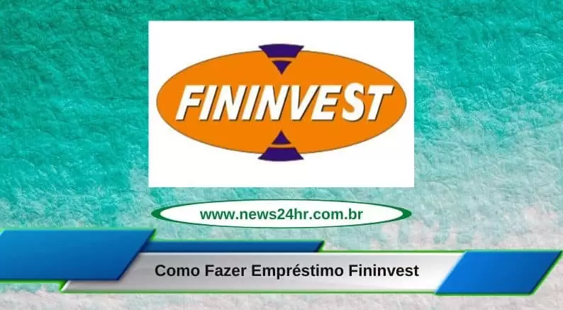 Como Fazer Empréstimo Fininvest