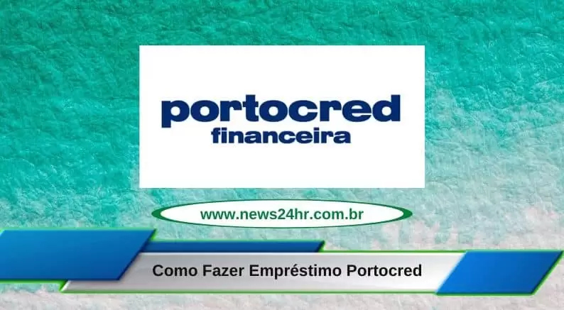Como Fazer Empréstimo Portocred