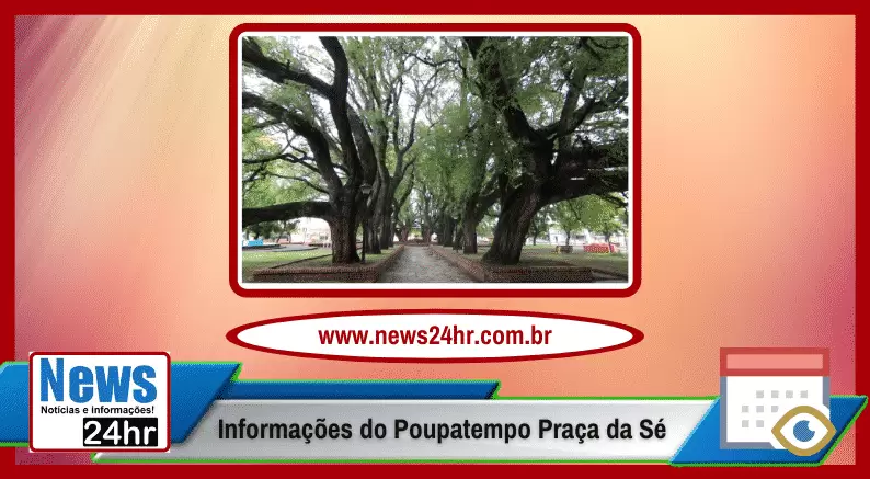 Informações do Poupatempo Praça da Sé