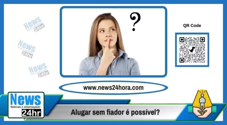 Alugar sem fiador é possível