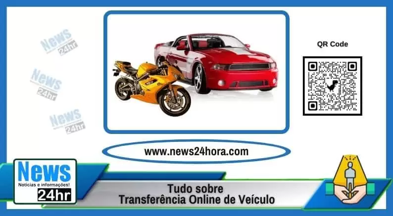 Tudo sobre Transferência Online de Veículo