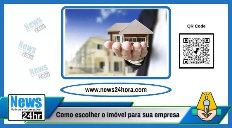 Como escolher o imóvel para sua empresa