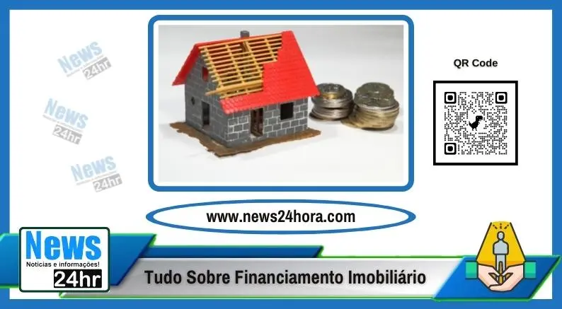 Tudo Sobre Financiamento Imobiliário