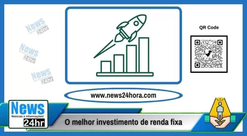 O melhor investimento de renda fixa