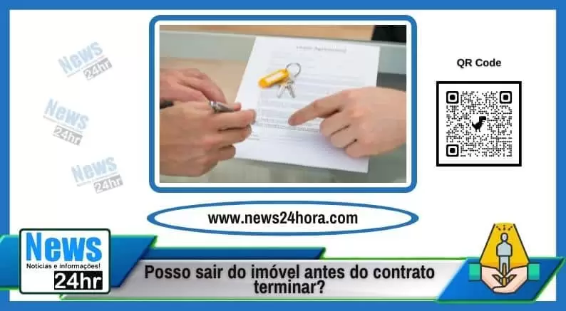 Posso sair do imóvel antes do contrato terminar