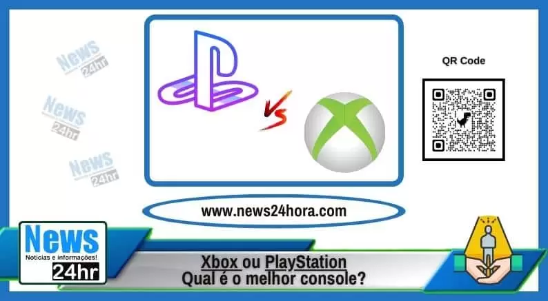 Xbox ou PlayStation - Qual é o melhor console