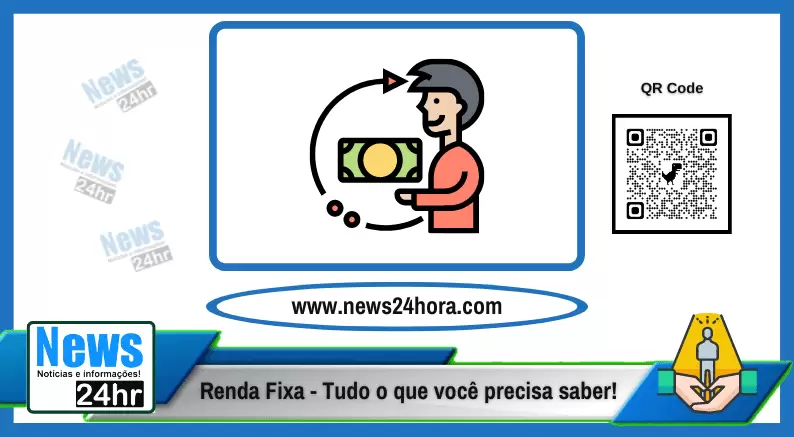 Renda Fixa tudo o que você precisa saber