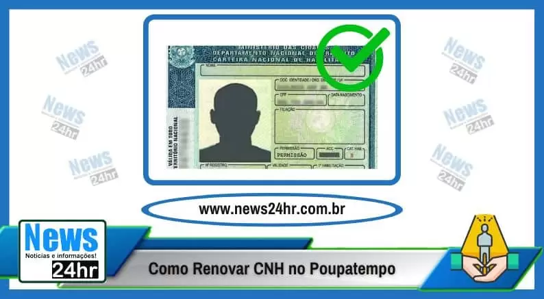 Como Renovar CNH no Poupatempo