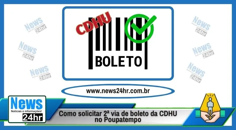 2ª via Boleto da CDHU no Poupatempo