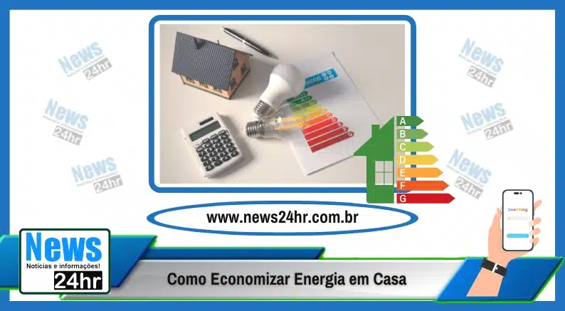Como Economizar Energia em Casa
