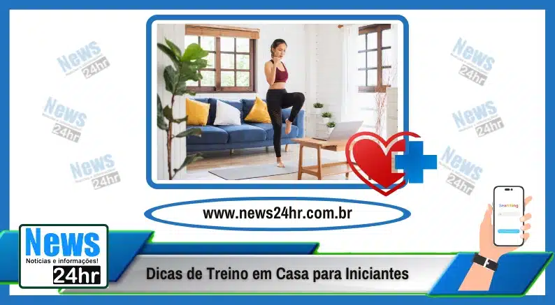 Dicas de Treino em Casa para Iniciantes