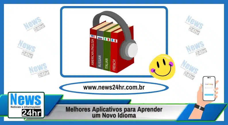 Melhores Aplicativos para Aprender um Novo Idioma