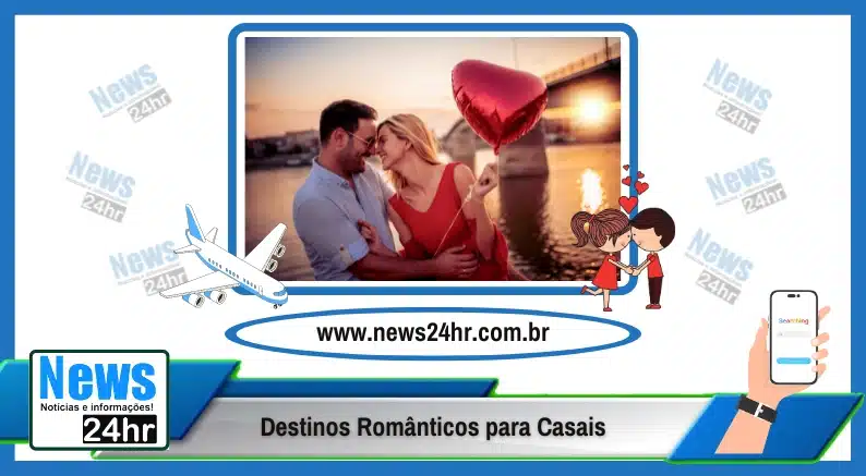 Destinos Românticos para Casais