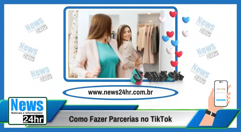 Como Fazer Parcerias e Colaborações no TikTok