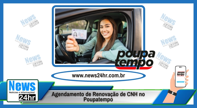 Agendamento de Renovação de CNH no Poupatempo