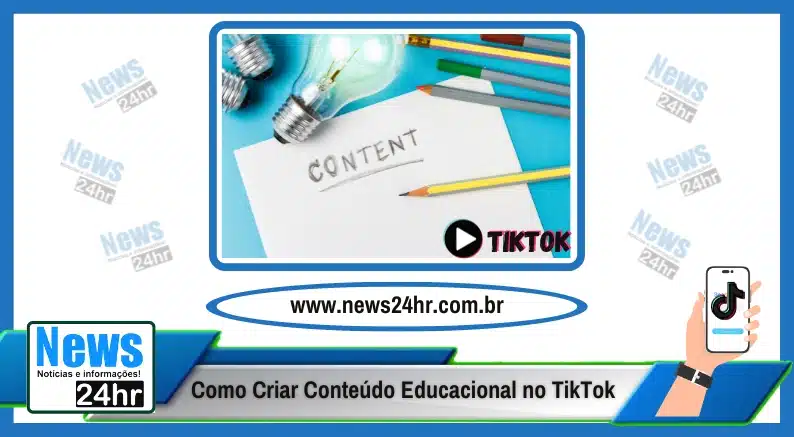 Como Criar Conteúdo Educacional no TikTok