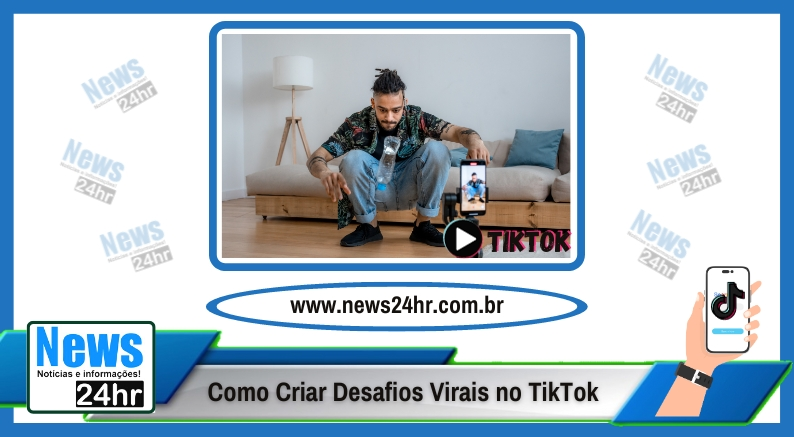 Como Criar Desafios Virais no TikTok