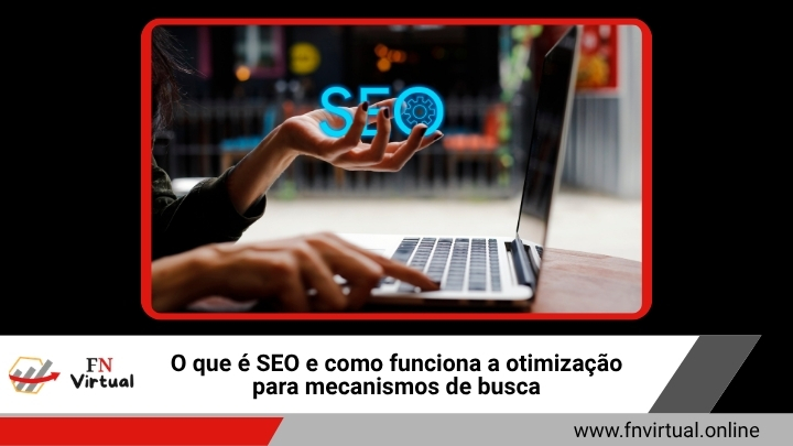 O que é SEO